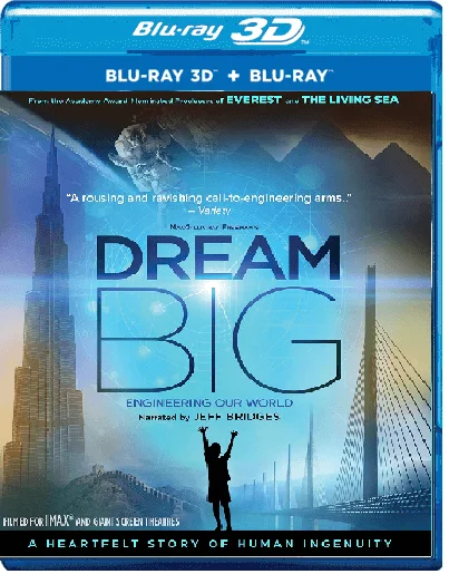 Dream Big Engineering Our World 3D 2017