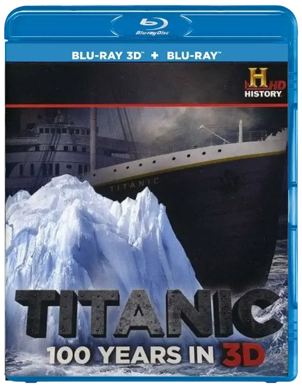 Titanic: 100 Years In 3D 2012